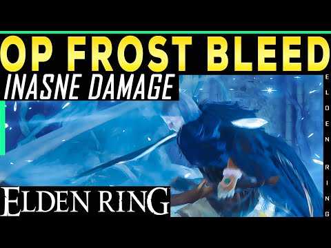 Elden Ring OP Frost Bleed Build - Insane Damage Level 150 Build Patch 1.06