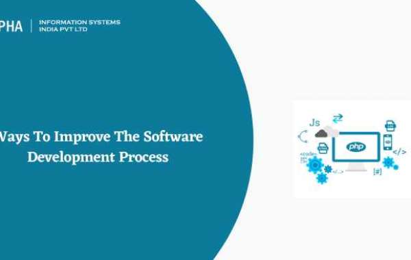 Ways To Improve The Software Development Process