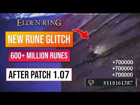 Elden Ring Rune Farm | Rune Glitch After Patch 1.07! 700K Per Second!