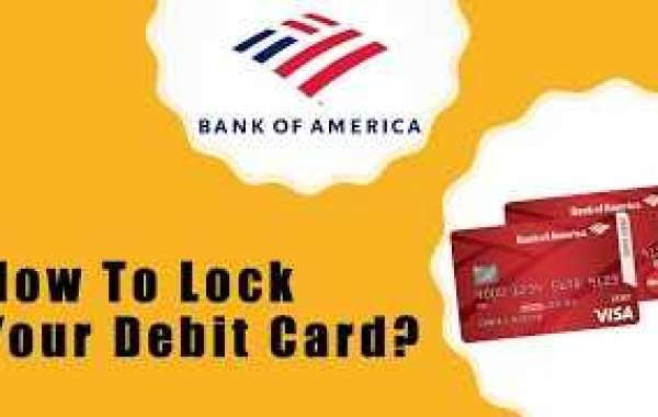 How to lock a bank of America debit card?