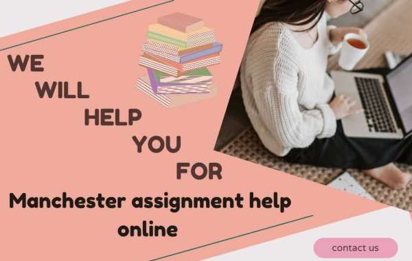 Advantages to Hiring the Best Manchester Assignment Help Online