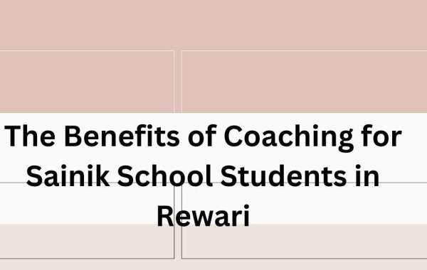 The Benefits of Coaching for Sainik School Students in Rewari