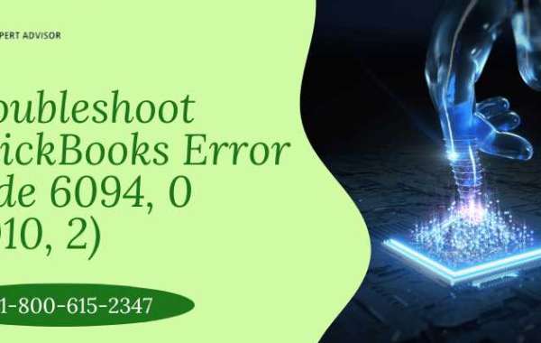 How To Settle QuickBooks Error Code 6094, 0 (6010, 2)?
