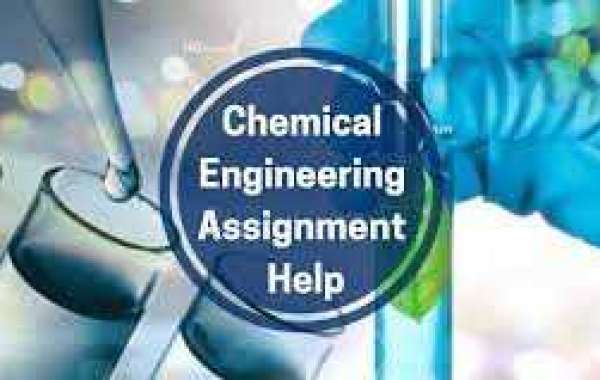 Chemical Engineering Assignment Help: A Guide to Achieving Success in Your Studies.