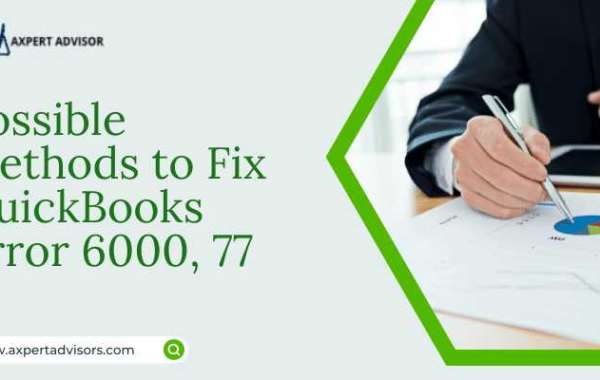 Fix QuickBooks Error 6000, 77 When Opening a Company File