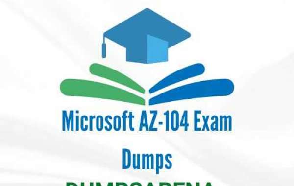 Ways To Master Microsoft Az-104 Exam Dumps Without Breaking A Sweat