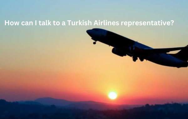 How can I talk to a Turkish Airlines representative?