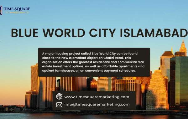 Why Invest in Islamabad's Blue World City?