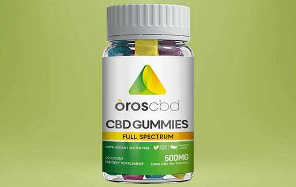 Oros CBD Gummies Reviews: WEIGHT LOSS PILL DANGERS OR IS IT LEGIT ! SHOCKING USER COM