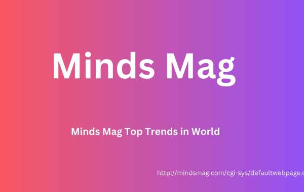 Minds Mag Top Trends in World