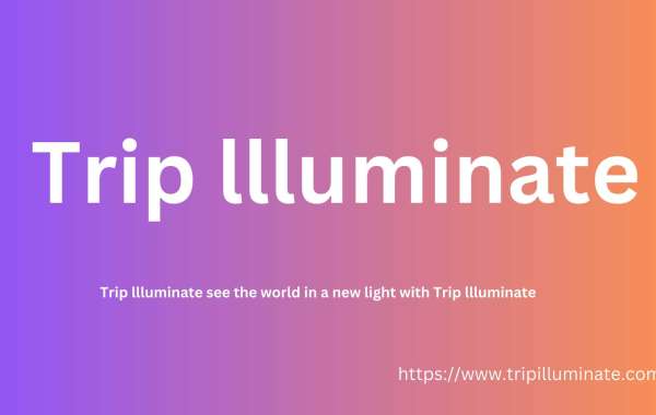 Trip llluminate see the world in a new light with Trip llluminate