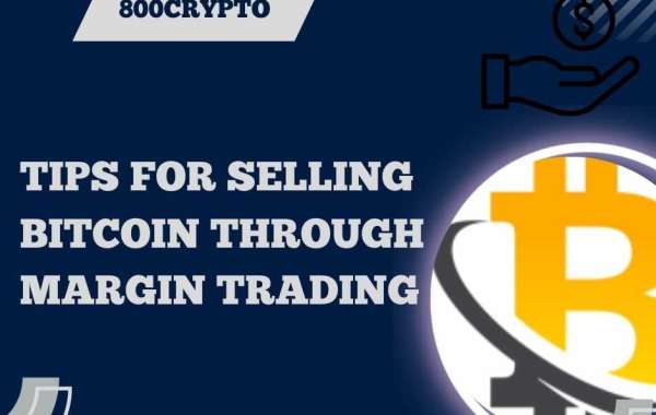 Tips for Selling Bitcoin Through Margin Trading
