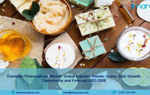 Cosmetic Preservatives Market 2023-2028: Global Industry Analysis, Share, Size, Growth and Forecast