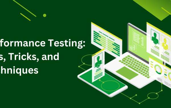 The Ultimate Guide to Performance Testing: Tips, Tricks, and Techniques