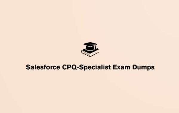 Get Specialists Certified with the Salesforce CPQ-Specialist Exam Dumps