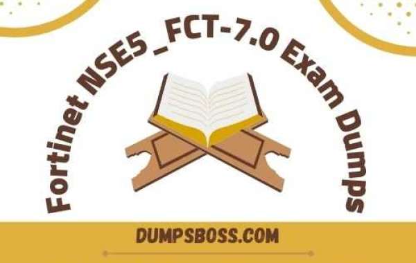 NSE5_FCT-7.0 Exam Dumps: The Key to Exam Preparation Made Easy