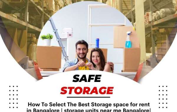 How To Select The Best Storage space for rent in Bangalore   | storage units near me Bangalore| storage places near me |