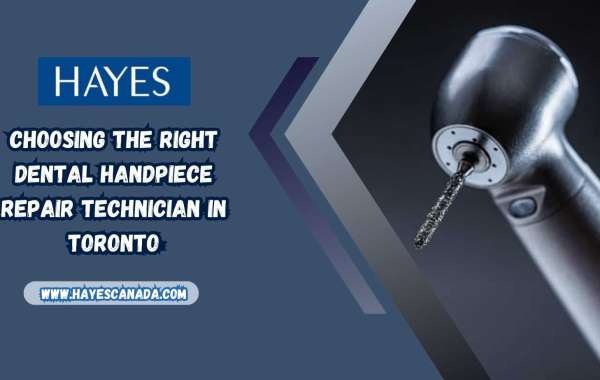 Choosing the Right Dental Handpiece Repair Technician in Toronto