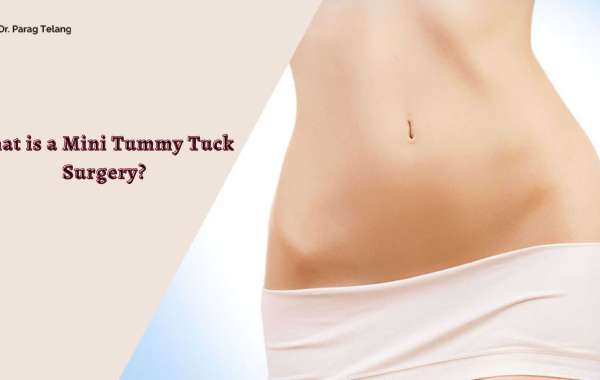 What is a Mini Tummy Tuck Surgery?