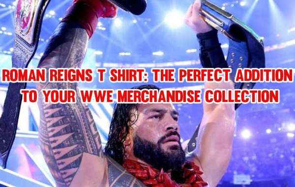 Roman Reigns T Shirt: The Perfect Addition to Your WWE Merchandise Collection