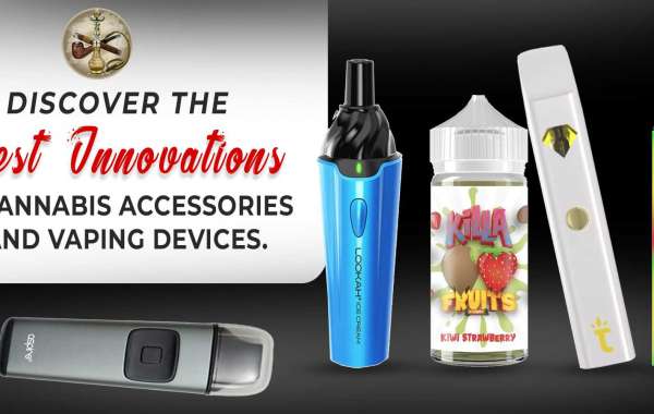 Discover the best innovations in Cannabis Accessories and Vaping Devices