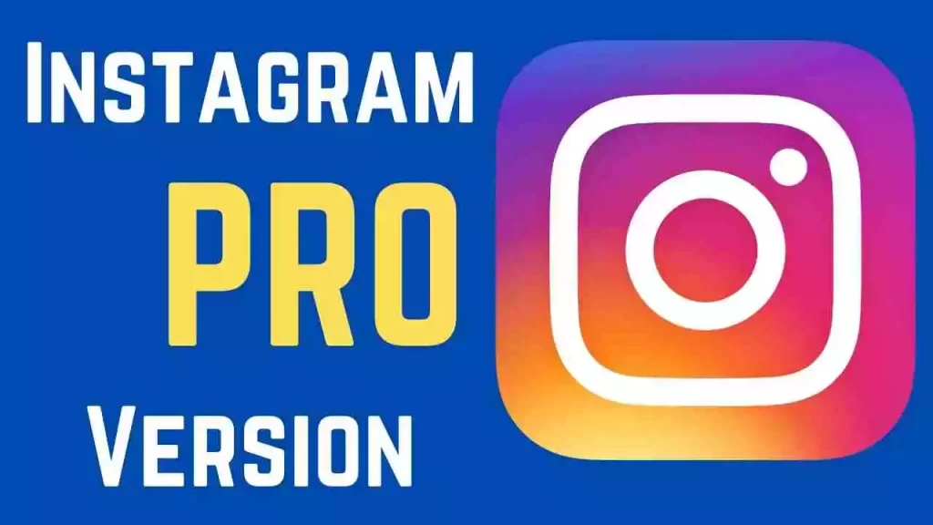 InstaPro - Instagram PRO APK Download For Android