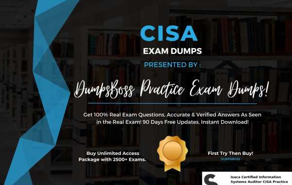 Practice Makes Perfect: CISA Exam Dumps for Effective Preparation