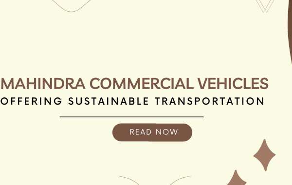 Mahindra Commercial Vehicles Offering Sustainable Transportation