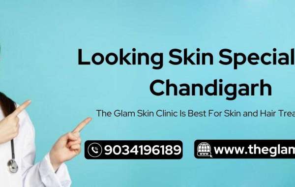 Best Skin Doctor In Chnadigarh | The Glam Skin Clinic