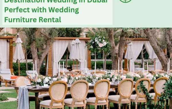Making Your Dream Destination Wedding in Dubai Perfect with Wedding Furniture Rental