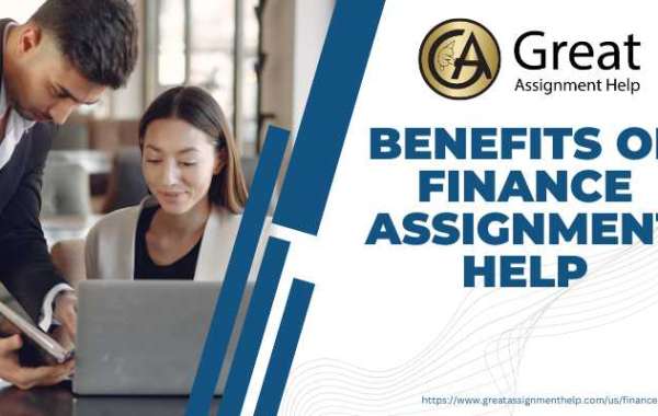 Benefits of Finance Assignment Help