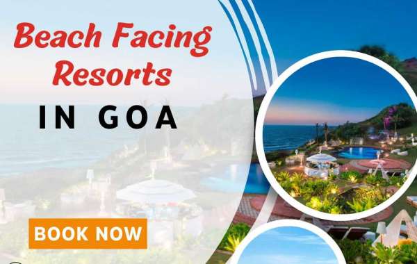 "Discover the Best Beach Facing Resorts in Goa - Lock Your Trip"