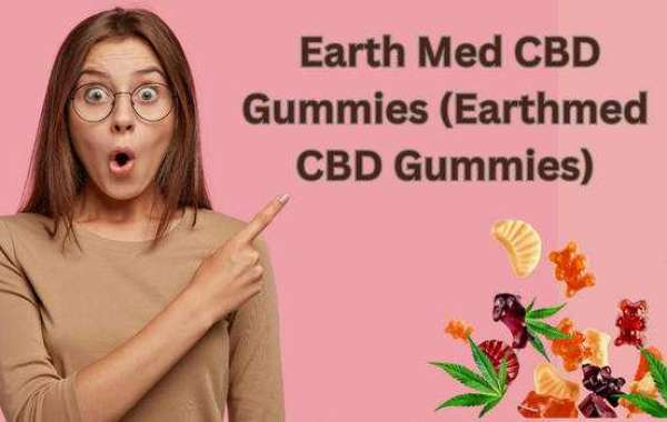 "Delicious Relief: How Earth Med CBD Gummies are Changing the Wellness Game"