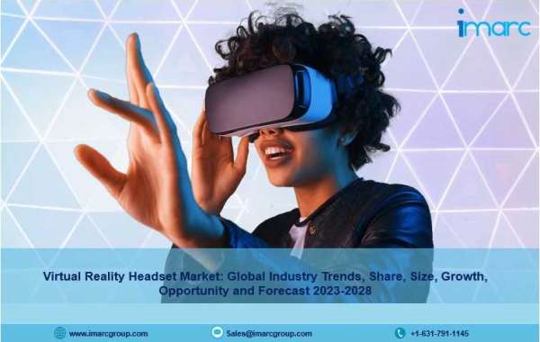 Virtual Reality Headset Market 2023-28 | Industry Share, Scope, Trends, Growth and Forecast