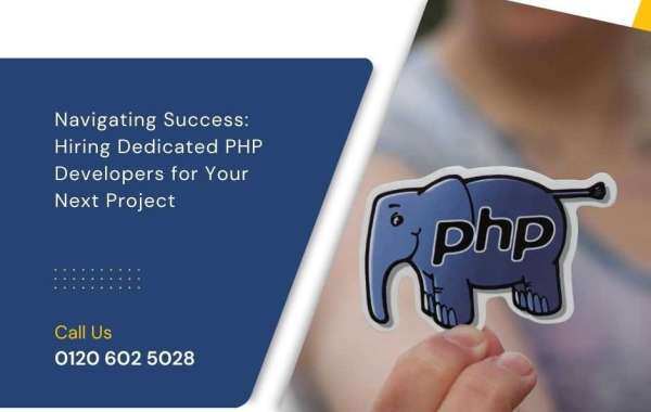 Navigating Success: Hiring Dedicated PHP Developers for Your Next Project