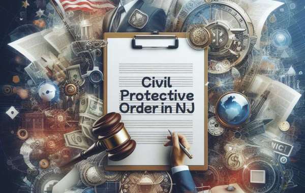 The Importance of a Civil Protective Order In New Jersey: New Jersey Laws in 2024