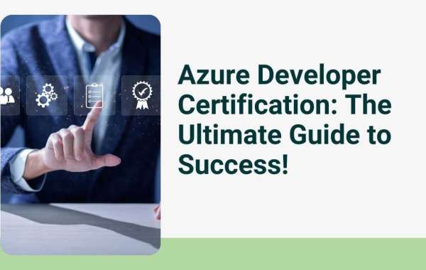 Azure Developer Certification: The Ultimate Guide to Success