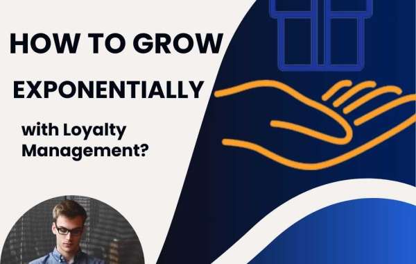 How to grow exponentially with loyalty management?