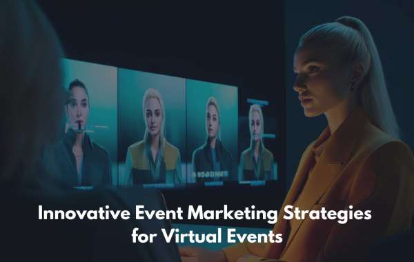 Innovative Event Marketing Strategies for Virtual Events