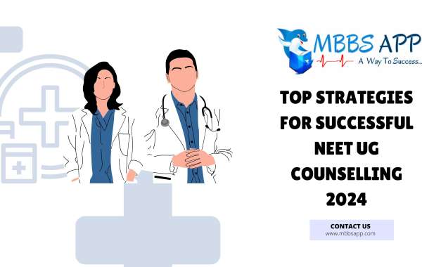 Top Strategies for Successful NEET UG Counselling 2024
