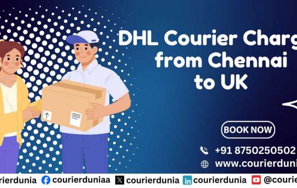 Send DHL Courier from Chennai to UK | Fast & Affordable