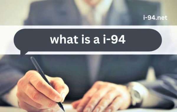 Understanding the I-94: A Guide to U.S. Arrival and Departure Record